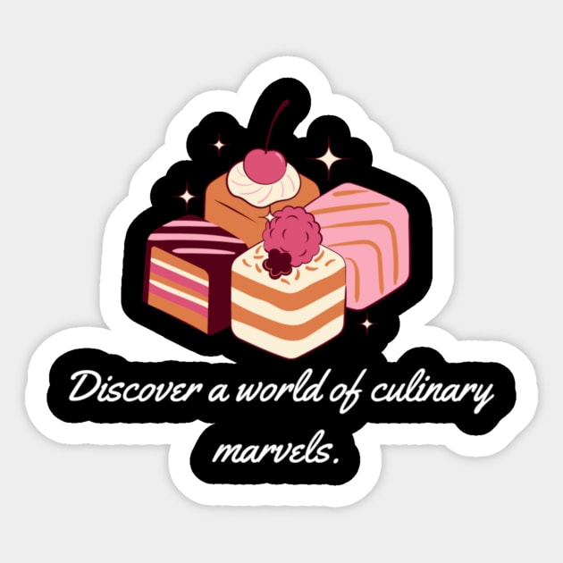 Discover a world of culinary marvels. Sticker by Nour